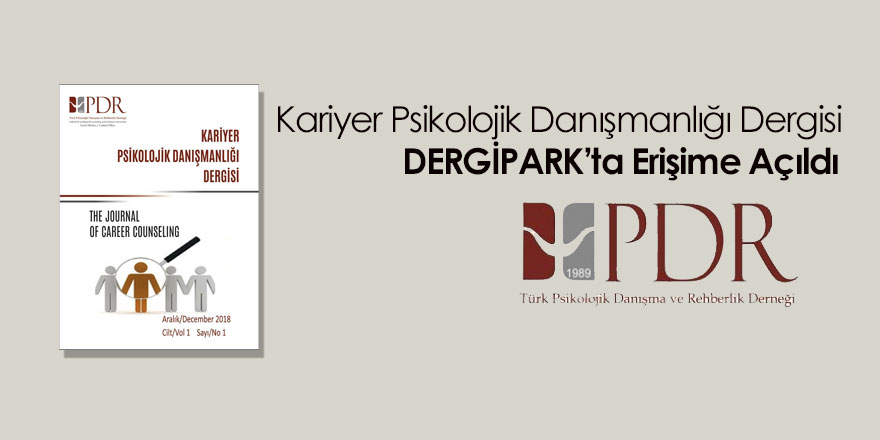 Kariyer Psikolojik Danışmanlığı Dergisi Erişime Açıldı