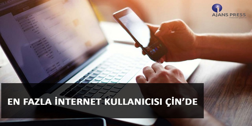 En Fazla İnternet Kullanıcısı Çin'de