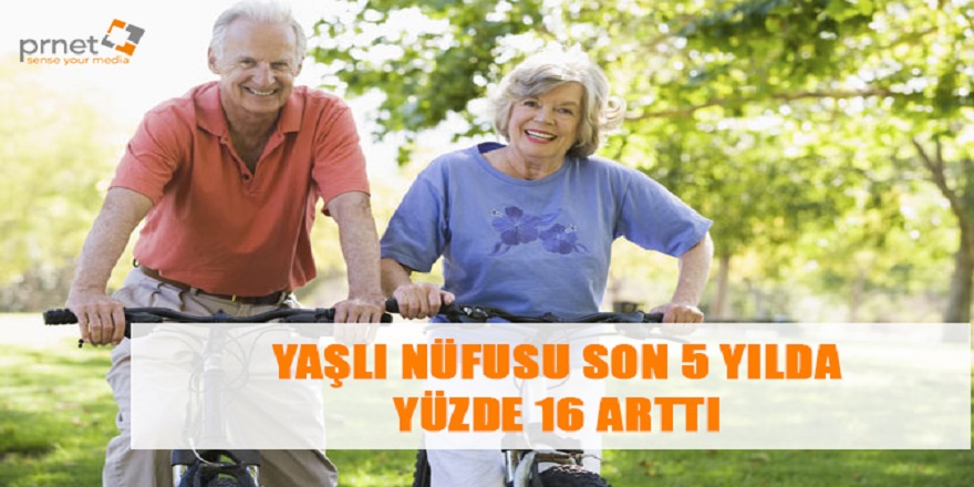 Yaşlı Nüfusu Son 5 Yılda Yüzde 16 Arttı