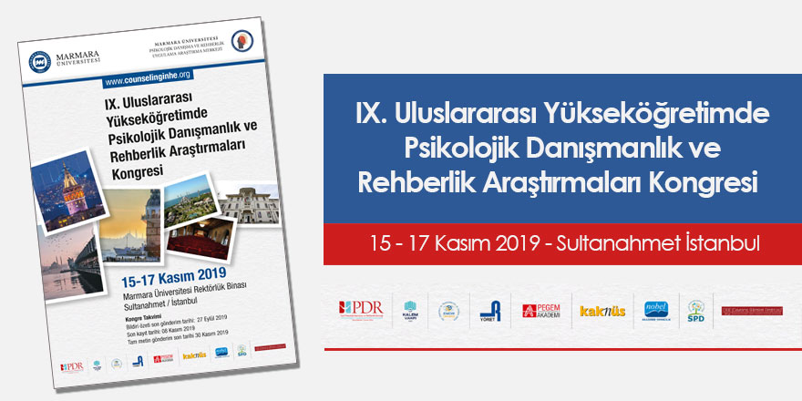 IX. Uluslararası Yükseköğretimde Psikolojik Danışmanlık ve Rehberlik Araştırmaları Kongresi