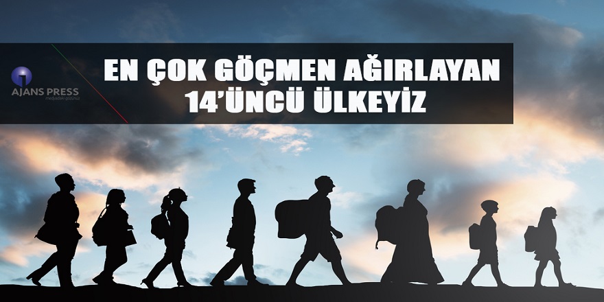 En Çok Göçmen Ağırlayan 14'üncü Ülkeyiz