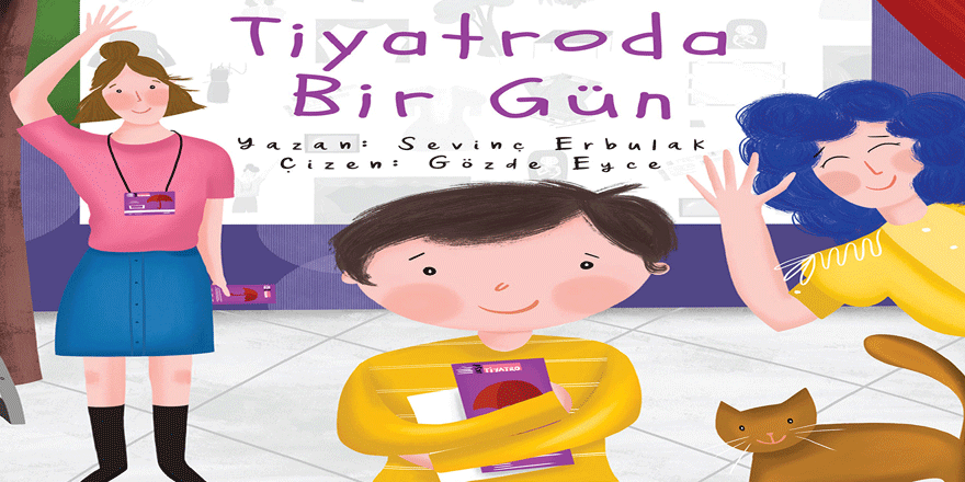 Festivalin çocuk kitabı: Tiyatroda Bir Gün