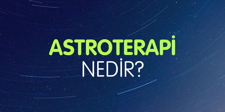 Astroterapi nedir?