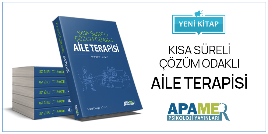 Kısa Süreli Çözüm Odaklı Aile Terapisi Kitabı