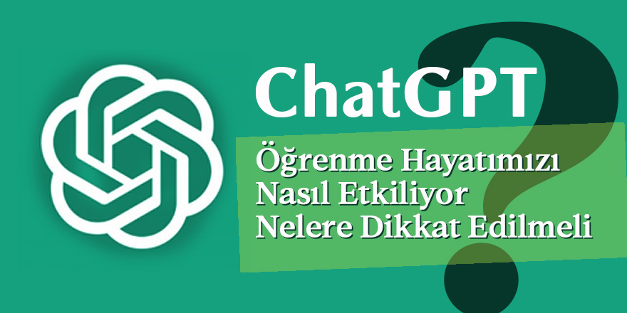 ChatGPT'yi bir öğrenme aracı olarak nasıl kullanabilirsiniz?