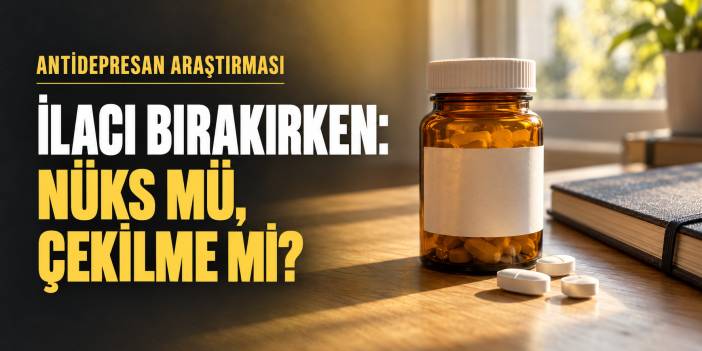 Antidepresanı Bırakırken Yaşanan Sıkıntı, Nüks Değil "Çekilme" Olabilir