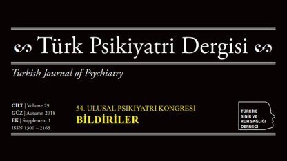 54. Psikiyatri Kongresi Bildirileri TPD Ek Sayısı