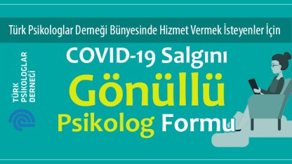 Türk Psikologlar Derneği Gönüllü Psikolog Formu