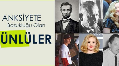 Anksiyete Bozukluğu Olan Ünlüler