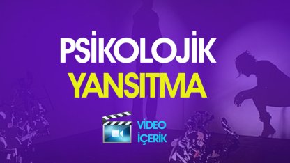 Psikolojik Yansıtma (Projeksiyon) Nedir?