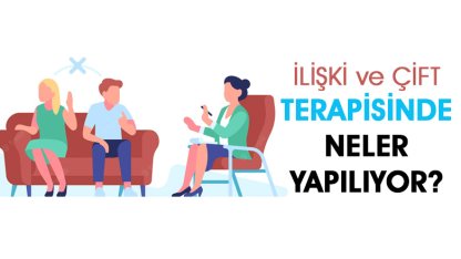 Çift ve İlişki Terapisinde Neler Yapılıyor?