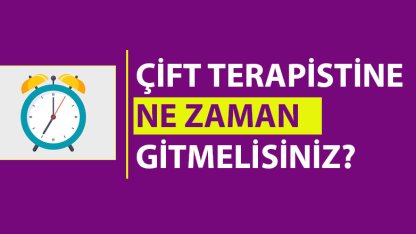 Çift terapisine ne zaman gitmelisiniz?