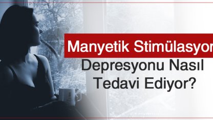 Manyetik Stimülasyon Depresyonu Nasıl Tedavi Ediyor?