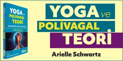 Yoga ve Polivagal Teori - Terapotik Uygulamalar